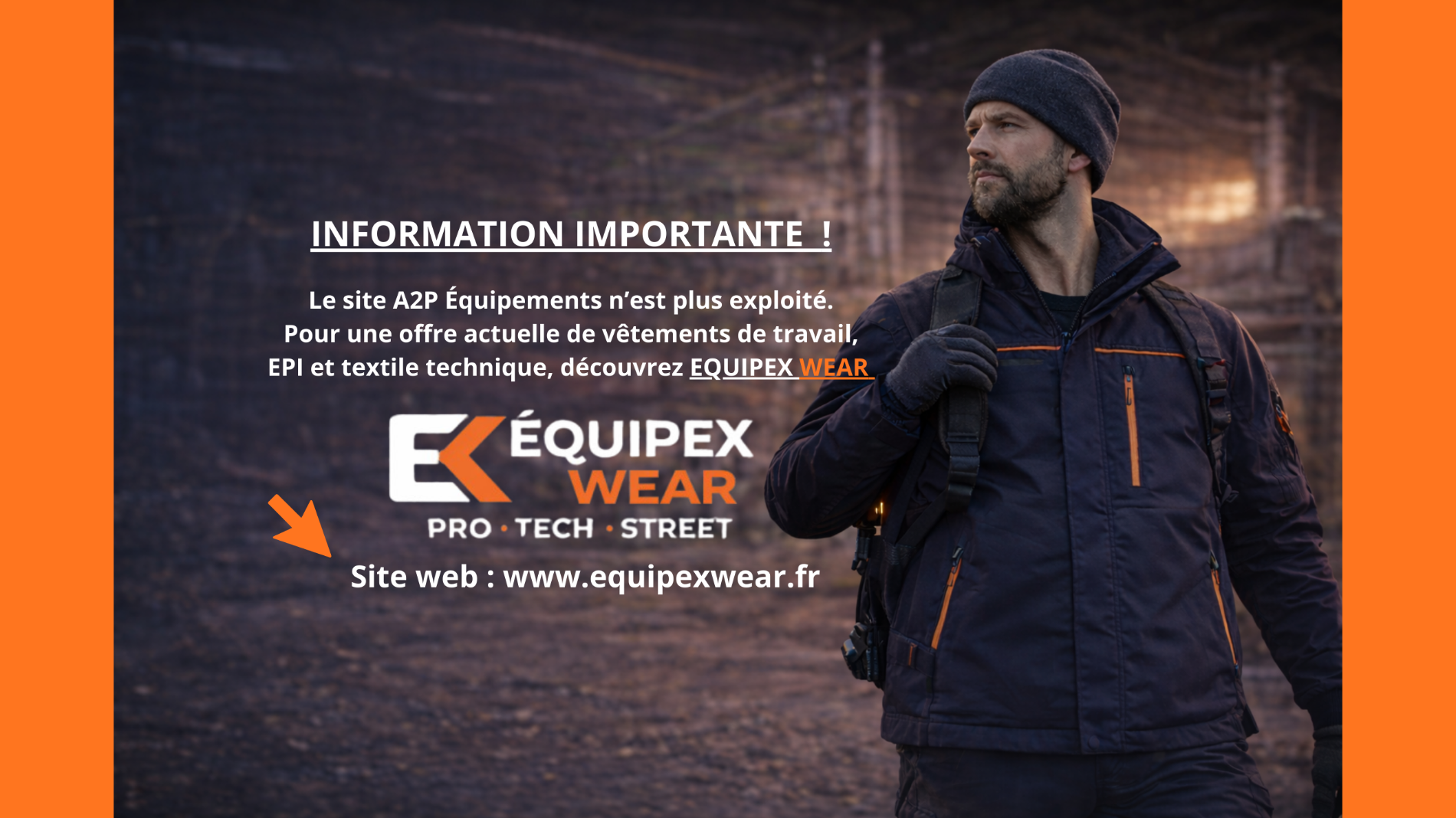Information A2P Équipements – vêtements de travail et EPI